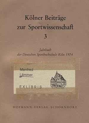 Seller image for Kner Beitrge zur Sportwissenschaft 3. Jahrbuch der Deutschen Sporthochschule Kln 1974. for sale by Fundus-Online GbR Borkert Schwarz Zerfa