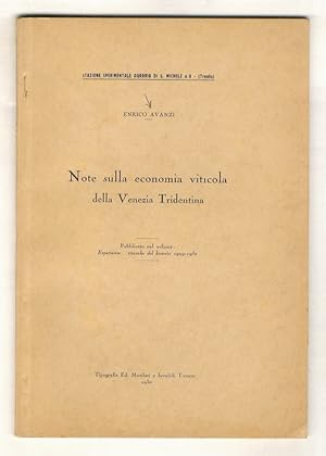 Note sulla economia viticola della Venezia Tridentina.