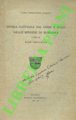 Bild des Verkufers fr Storia naturale dei gessi e solfi delle miniere di Romagna. zum Verkauf von Libreria Piani