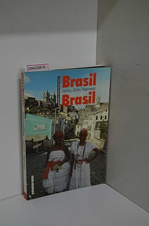 Seller image for Brasil, Brasil : Samba, Gtter, Regenwald. Elefanten-Press ; 329 for sale by ralfs-buecherkiste