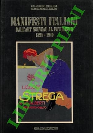 Manifesti italiani. Dall'Art Nouveau al Futurismo 1895-1940.