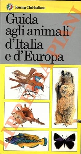 Guida agli animali d'Italia e d'Europa.