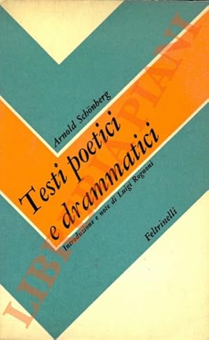 Bild des Verkufers fr Testi poetici e drammatici editi e inediti. zum Verkauf von Libreria Piani