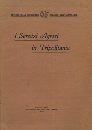 I Servizi Agrari in Tripolitania.