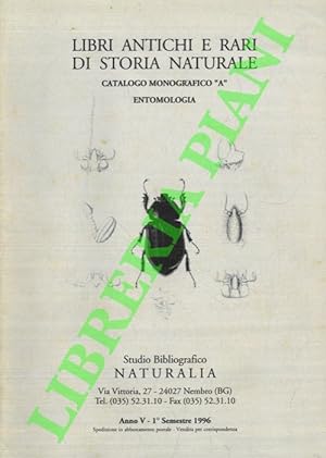 Libri antichi e rari di storia naturale. Catalogo n° 1/4 - 11/16 - 18 + Cat. mongrafico "Entomolo...