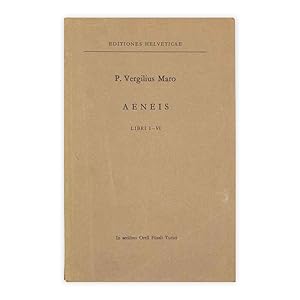 P. Vergilius Maro - Aeneis Libri I-VI