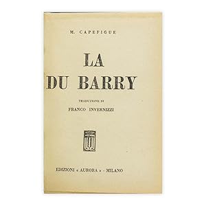 M. Capefigue - La du Barry