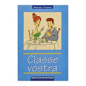 Regina Florio - Classe vostra