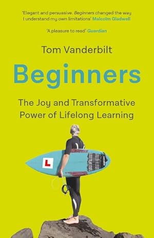 Immagine del venditore per Beginners : The Curious Power of Lifelong Learning venduto da Smartbuy