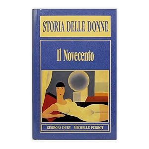 G. Duby & M. Perrot - Storia delle donne - Il Novecento