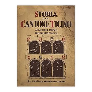 Rossi & Pometta - Storia del Canton Ticino