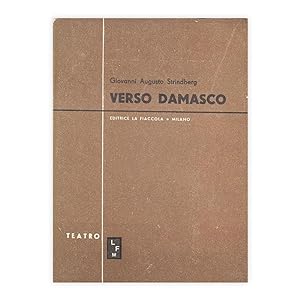 Giovanni Augusto Strindberg - Verso Damasco