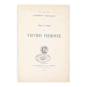 Alberto Viriglio - Voci e Cose del vecchio Piemonte