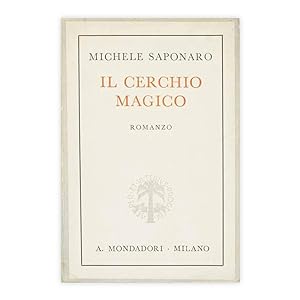 Michele Saponaro - Il Cerchio magico