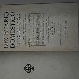 Image du vendeur pour RECETARIO DOMESTICO. "ENCICLOPEDIA DE LAS FAMILIAS EN LA CIUDAD Y EN EL CAMPO" mis en vente par Costa LLibreter