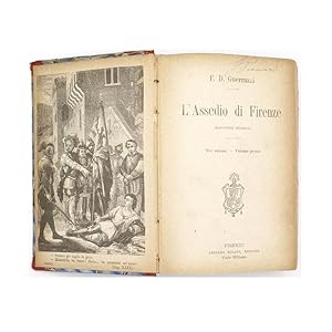 F.D. Guerrazzi - L'assedio di Firenze