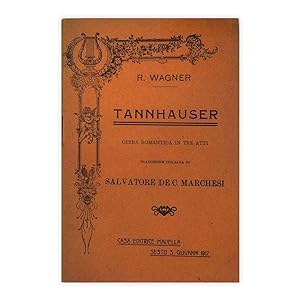 R. Wagner - Tannhauser opera romantica in tre atti