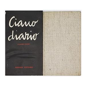 Galeazzo Ciano - Diario Volume I e II