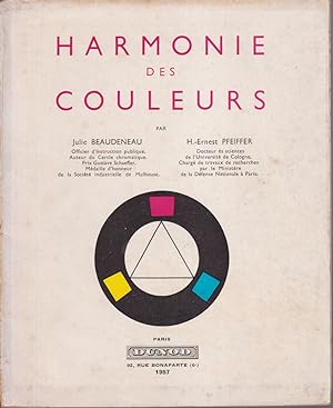 Harmonie des couleurs Preface de M. Deribere Seconde edition entierement refondue
