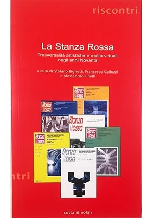 Immagine del venditore per La Stanza Rossa Trasversalit artistiche e realt virtuali negli anni Novanta venduto da Libreria Tara