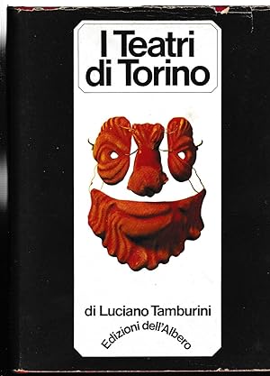 Seller image for I teatri di Torino Storia e cronache for sale by Libreria Tara