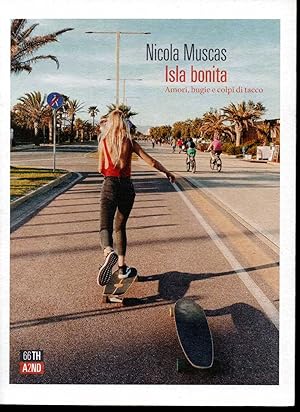Seller image for Isla bonita Amoti, bugie e colpi di tacco for sale by Libreria Tara