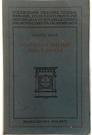 Seller image for I cattolici italiani nella guerra for sale by Libreria Tara