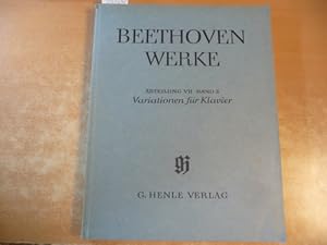 Beethoven Werke Abteilung VII, Bd. 5: Variationen für Klavier. Joseph Schmidt-Görg (Hrsg.)