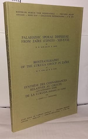 Seller image for Palaeozoic sporae dispersae from Zare (Congo) XIII-XVII Biostratigraphy of the Lukuga group in Zare Synthse des connaissances relatives au groupe (anciennement srie) de la LuKuga (Permien.) for sale by Librairie Albert-Etienne