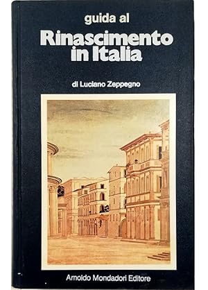 Seller image for Guida al Rinascimento in Italia for sale by Libreria Tara