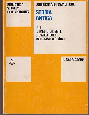 Image du vendeur pour Universit di Cambridge Storia Antica Volume II, 1 Il Medio Oriente e l'area egea 1800 - 1380 a.C circa mis en vente par Libreria Tara