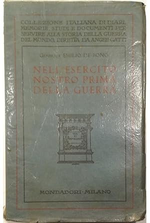 Seller image for Nell'esercito nostro prima della guerra for sale by Libreria Tara