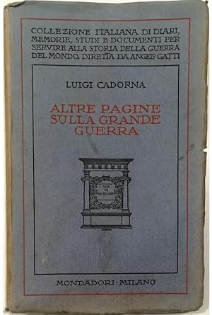 Seller image for Altre pagine sulla Grande Guerra for sale by Libreria Tara