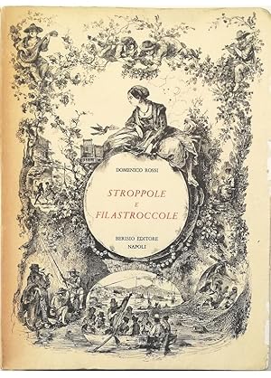 Seller image for Stroppole e filastroccole for sale by Libreria Tara