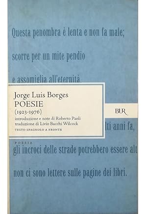 Image du vendeur pour Poesie (1923-1976) Scelte da Borges Testo spagnolo a fronte mis en vente par Libreria Tara