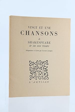 Vingt et Une Chansons de Shakespeare & de son temps