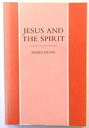 Seller image for Jesus and the Spirit for sale by PsychoBabel & Skoob Books