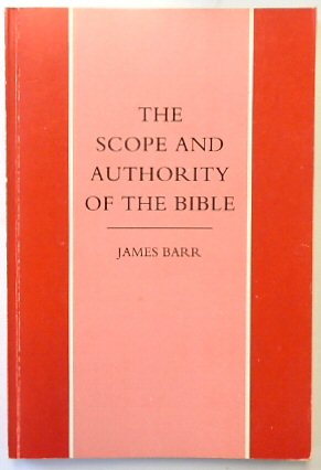 Seller image for The Scope and Authority of the Bible for sale by PsychoBabel & Skoob Books