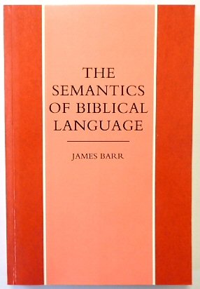 Seller image for The Semantics of Biblical Language for sale by PsychoBabel & Skoob Books
