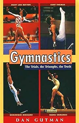 Seller image for Gymnastics: The Trials, the Triumphs, the Truth (Puffin Nonfiction) for sale by Reliant Bookstore
