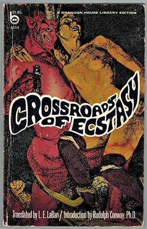 Crossroads of Ecstasy ( Original Title: La Carrefours des Ivresses)