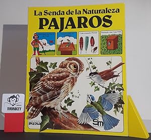 Immagine del venditore per La Senda de la Naturaleza. Pjaros venduto da MONKEY LIBROS