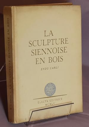 La Sculpture Siennoise En Bois. French text