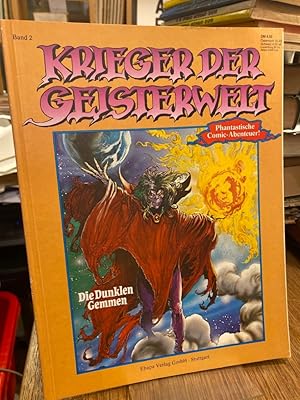 Seller image for Krieger der Geisterwelt Band 2: Die dunklen Gemmen. Phantastische Comic Abenteuer for sale by Altstadt-Antiquariat Nowicki-Hecht UG