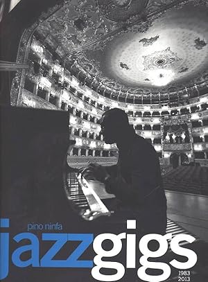 Bild des Verkufers fr Jazz Giggs 1983 - 2013. zum Verkauf von DARIS SAS