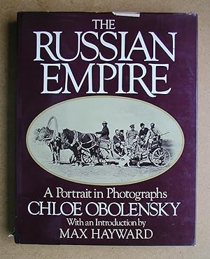The Russian Empire: A Portrait in Photographs.