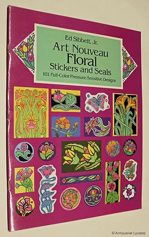 Bild des Verkufers fr Art Nouveau Floral Stickers and Seals - 101 Full-Color Pressure-Sensitive Designs. zum Verkauf von Antiquariat Lycaste