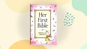 Bild des Verkufers fr Her First Bible : Little Stories for Little Hearts (Baby's Bible Storybook) zum Verkauf von Reliant Bookstore