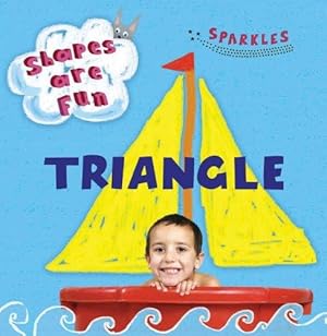 Imagen del vendedor de Triangle (Shapes are Fun) a la venta por WeBuyBooks