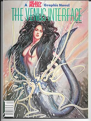 The Venus Interface: Heavy Metal Graphic Novel Volume 5, No 4